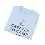 Created to Camp T-Shirt — Minimalist Camping Graphic Tee