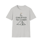 Created to Camp T-Shirt — Minimalist Camping Graphic Tee