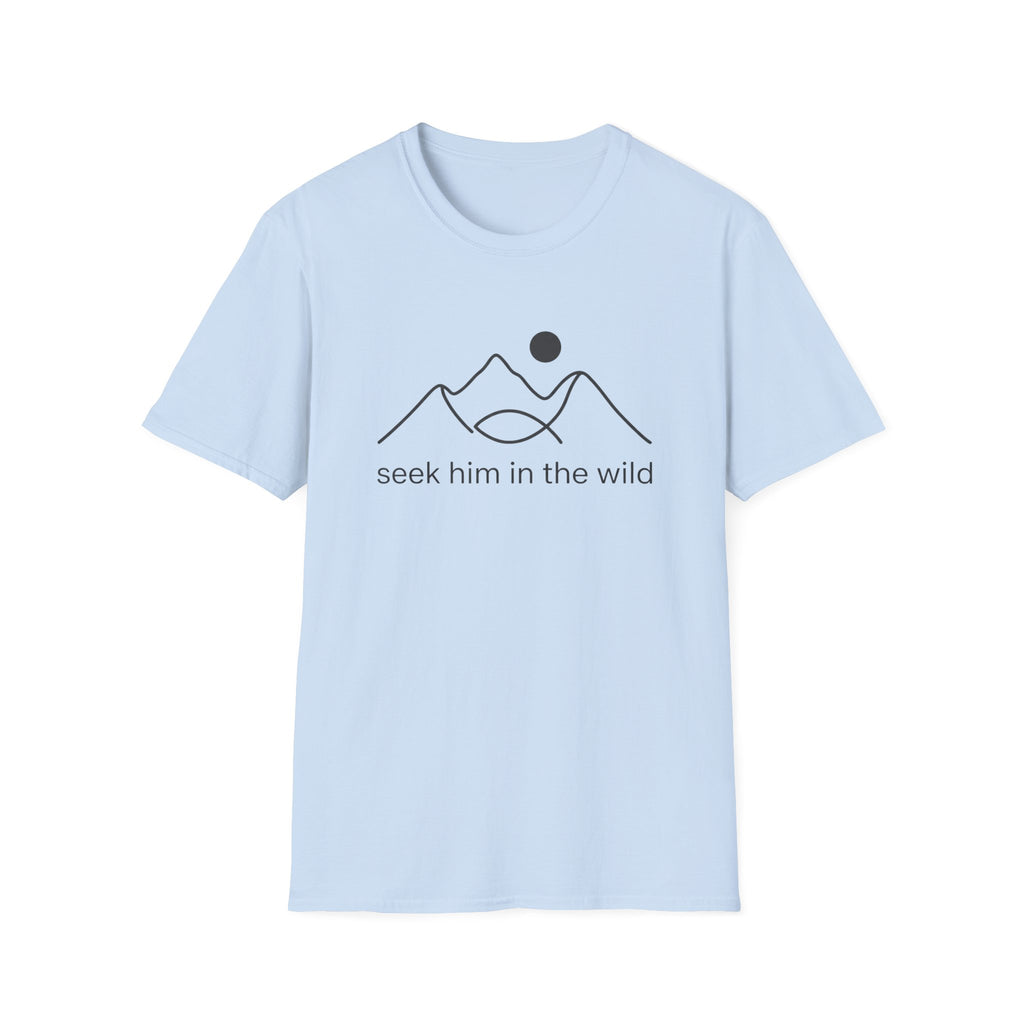 Seek Him In The Wild T-Shirt