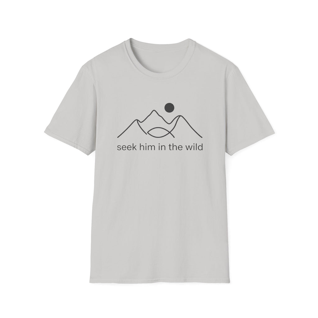 Seek Him In The Wild T-Shirt