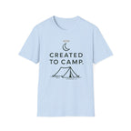 Created to Camp T-Shirt — Minimalist Camping Graphic Tee