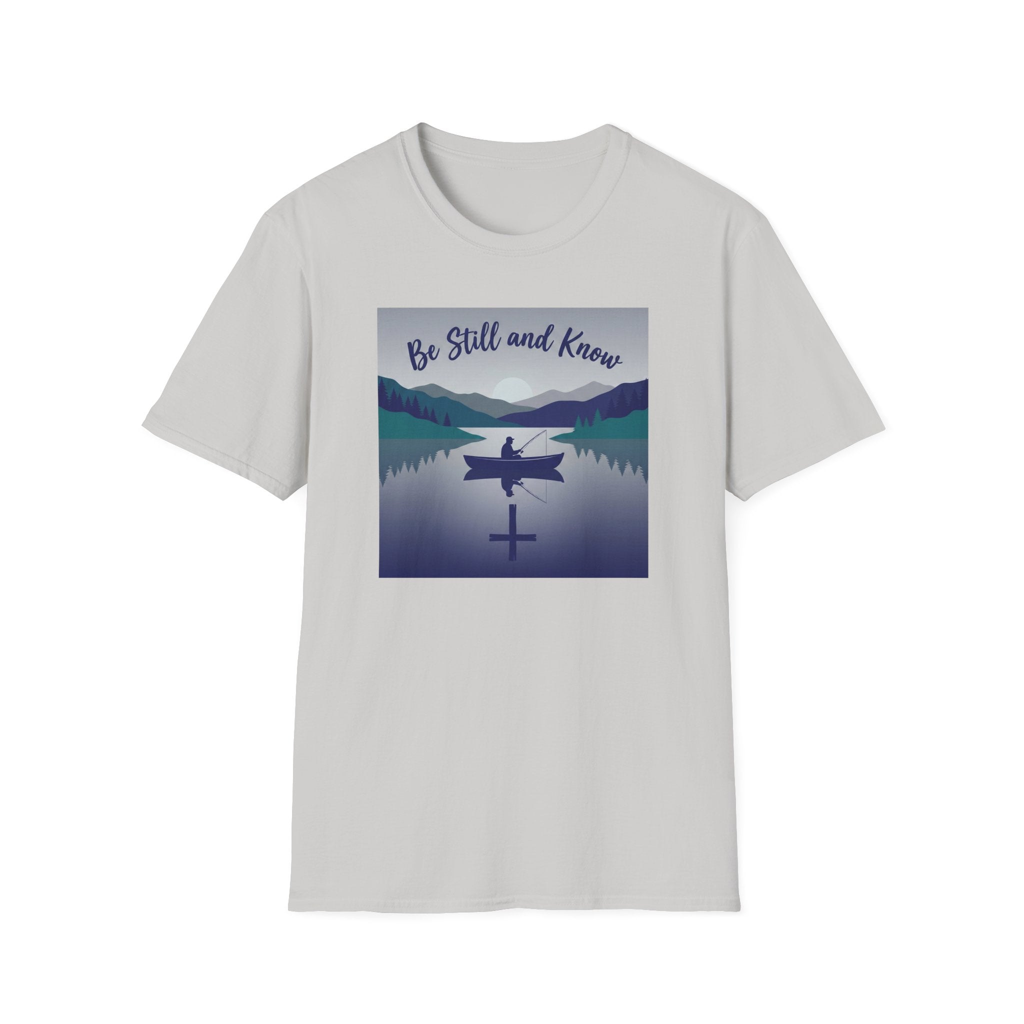 Be Still and Know T-Shirt